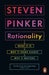 Rationality: What It Is, Why It Seems Scarce, Why It Matters by Steven Pinker Extended Range Penguin Books Ltd