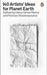 140 Artists' Ideas for Planet Earth by Hans Ulrich Obrist Extended Range Penguin Books Ltd