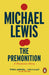 The Premonition: A Pandemic Story by Michael Lewis Extended Range Penguin Books Ltd