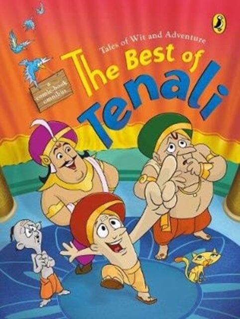 The Best of Tenali : Tales of Wit and Adventure by Toonz Animation India Pvt. Ltd Extended Range Penguin Random House India