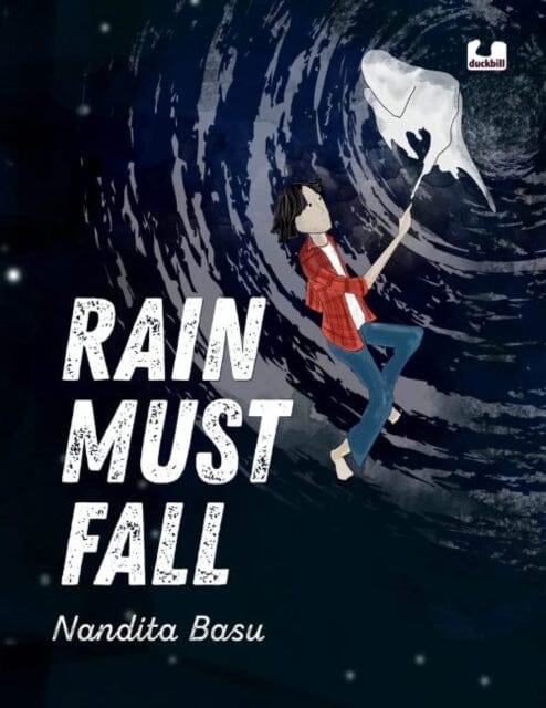 Rain Must Fall by Nandita Basu Extended Range Penguin Random House India