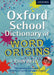 Oxford School Dictionary of Word Origins by John Ayto Extended Range Oxford University Press