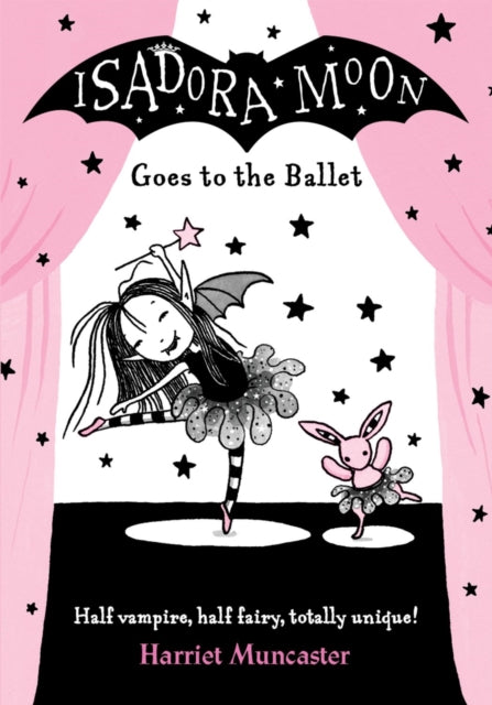 Isadora Moon Goes to the Ballet by Harriet Muncaster Extended Range Oxford University Press