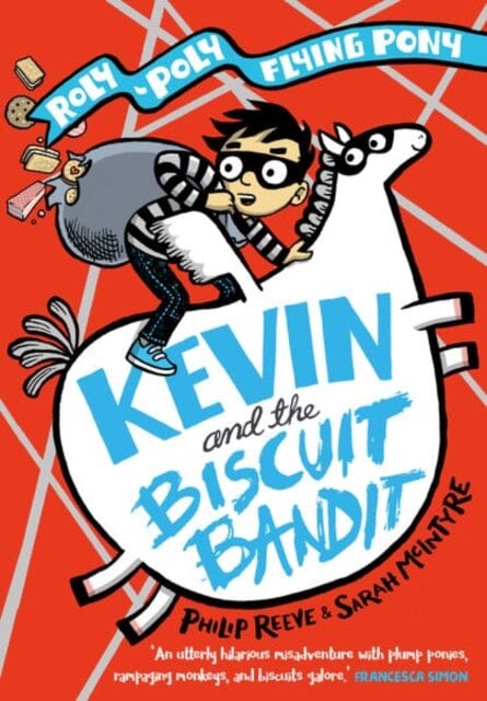 Kevin and the Biscuit Bandit: A Roly-Poly Flying Pony Adventure by Philip Reeve Extended Range Oxford University Press