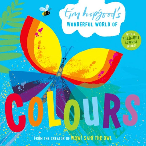Tim Hopgood's Wonderful World of Colours by Tim Hopgood Extended Range Oxford University Press