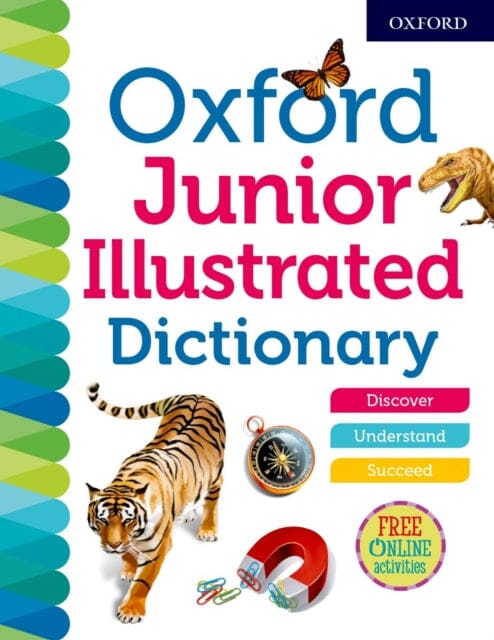 Oxford Junior Illustrated Dictionary by Oxford Dictionaries Extended Range Oxford University Press