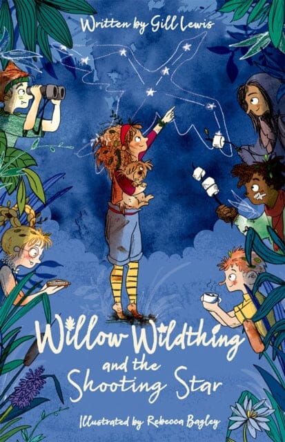 Willow Wildthing and the Shooting Star by Gill Lewis Extended Range Oxford University Press