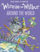 Winnie and Wilbur: Around the World by Valerie Thomas Extended Range Oxford University Press