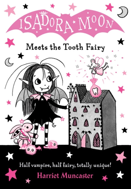 Isadora Moon Meets the Tooth Fairy by Harriet Muncaster Extended Range Oxford University Press
