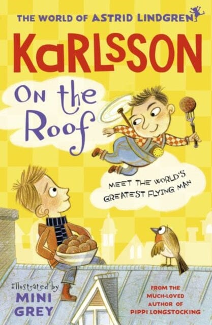 Karlsson on the Roof by Astrid Lindgren Extended Range Oxford University Press