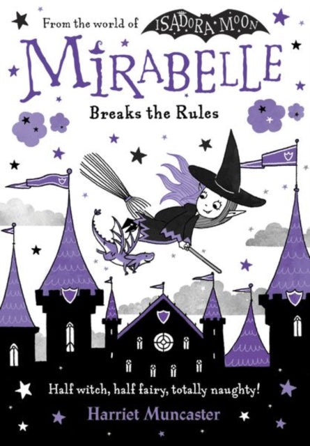 Mirabelle Breaks the Rules by Harriet Muncaster Extended Range Oxford University Press