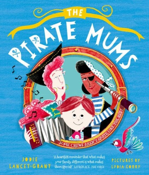 The Pirate Mums by Jodie Lancet-Grant Extended Range Oxford University Press