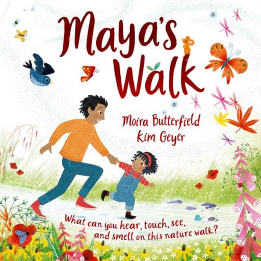 Maya's Walk by Moira Butterfield Extended Range Oxford University Press