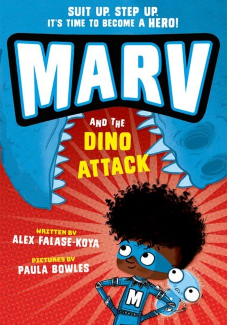 Marv and the Dino Attack by Alex Falase-Koya Extended Range Oxford University Press