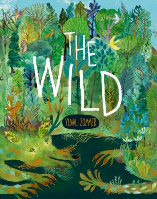 The Wild by Yuval Zommer Extended Range Oxford University Press