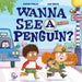 Wanna See a Penguin? by Simon Philip Extended Range Oxford University Press