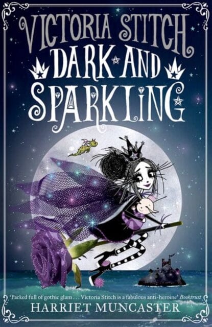 Victoria Stitch: Dark and Sparkling by Harriet Muncaster Extended Range Oxford University Press