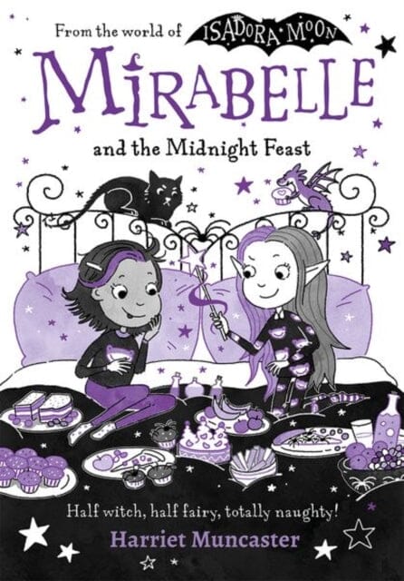 Mirabelle and the Midnight Feast by Harriet Muncaster Extended Range Oxford University Press
