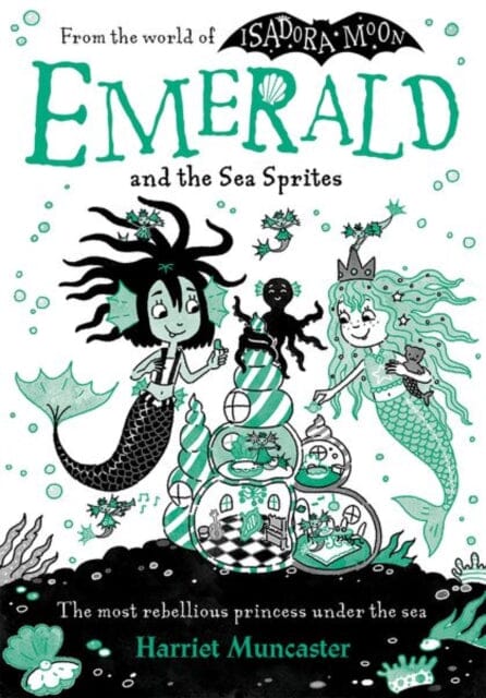 Emerald and the Sea Sprites by Harriet Muncaster Extended Range Oxford University Press