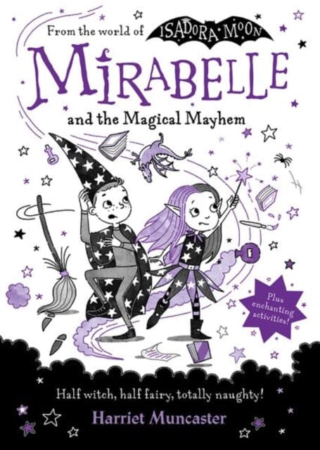 Mirabelle and the Magical Mayhem by Harriet Muncaster Extended Range Oxford University Press