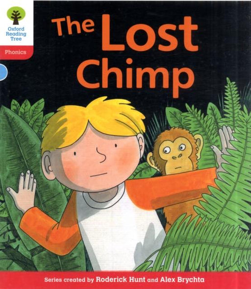 Oxford Reading Tree: Level 4: Floppy's Phonics Fiction: The Lost Chimp Popular Titles Oxford University Press