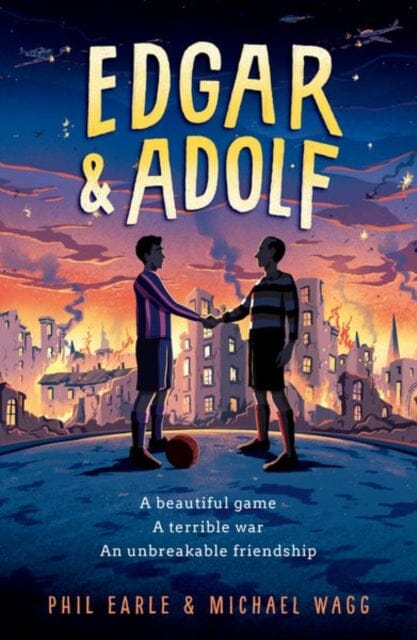Edgar & Adolf by Phil Earle Extended Range Oxford University Press