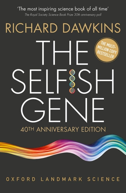 The Selfish Gene 40th Anniversary Edition by Richard Dawkins Extended Range Oxford University Press