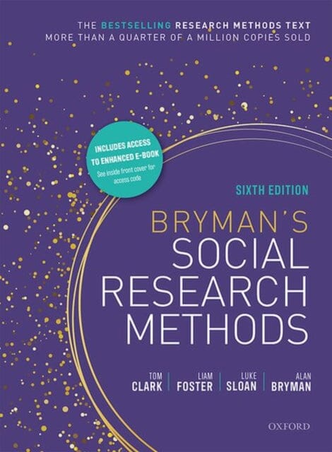 Bryman's Social Research Methods by Tom (Lecturer in Research Methods Clark Extended Range Oxford University Press
