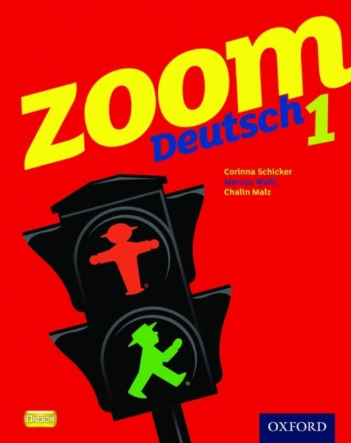 Zoom Deutsch 1 Student Book Popular Titles Oxford University Press