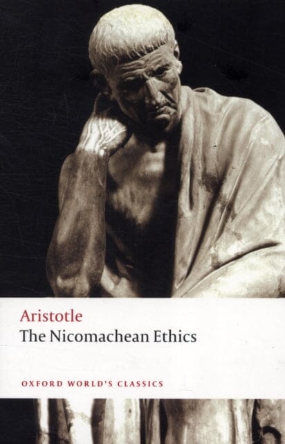 The Nicomachean Ethics by Aristotle Extended Range Oxford University Press