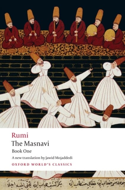 The Masnavi, Book One by Jalal al-Din Rumi Extended Range Oxford University Press