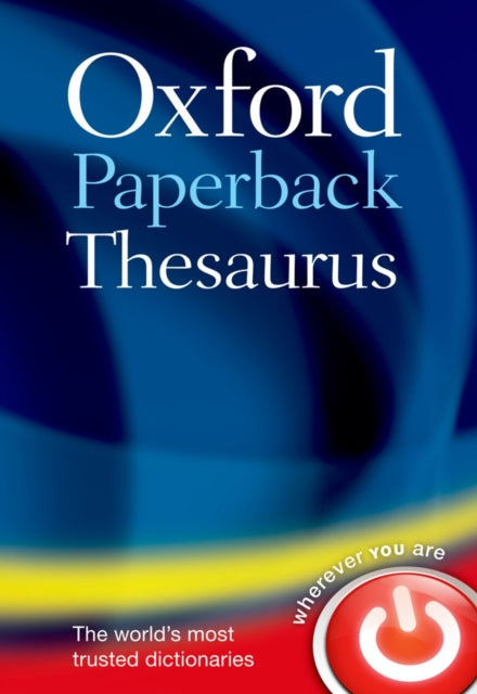 Oxford Paperback Thesaurus by Oxford Languages Extended Range Oxford University Press