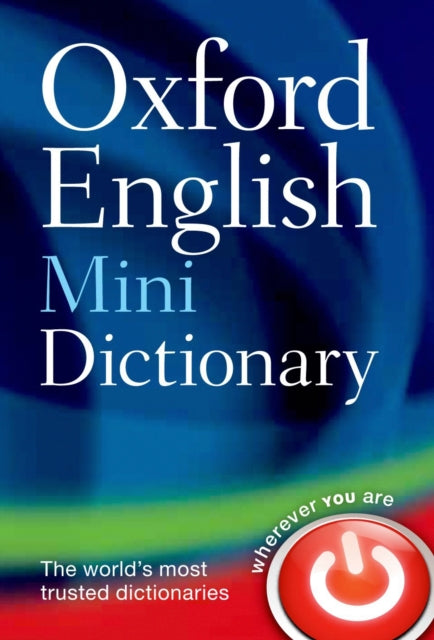 Oxford English Mini Dictionary by Oxford Languages Extended Range Oxford University Press