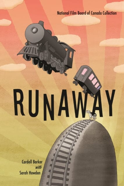 Runaway by Cordell Barker Extended Range Firefly Books Ltd