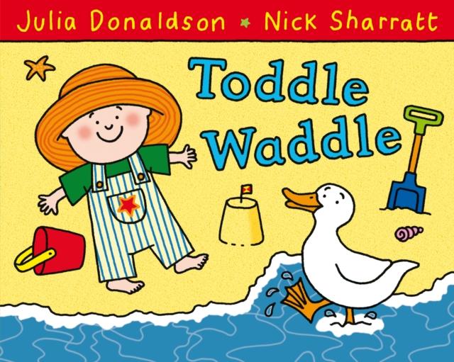 Toddle Waddle Popular Titles Pan Macmillan