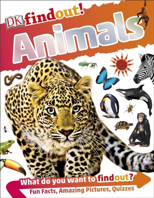 DKfindout! Animals Popular Titles Dorling Kindersley Ltd
