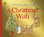 Peter Rabbit Tales: A Christmas Wish by Beatrix Potter Extended Range Penguin Random House Children's UK