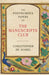 The Posthumous Papers of the Manuscripts Club by Christopher de Hamel Extended Range Penguin Books Ltd