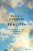 Reality+: Virtual Worlds and the Problems of Philosophy by David J. Chalmers Extended Range Penguin Books Ltd