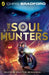 The Soul Hunters by Chris Bradford Extended Range Penguin Random House Children's UK