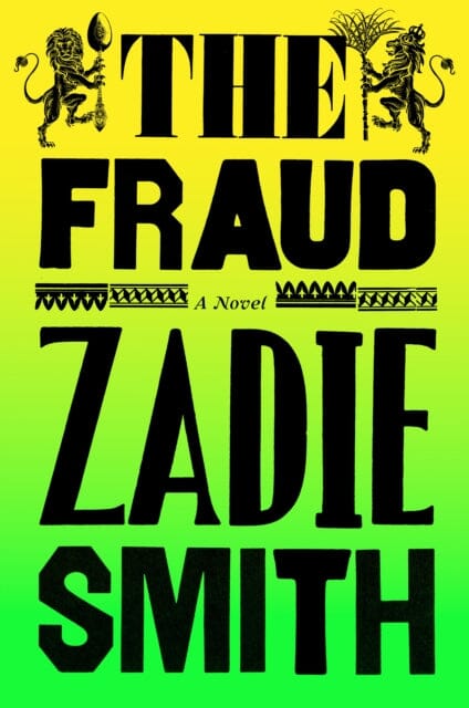 The Fraud : The Instant Sunday Times Bestseller by Zadie Smith Extended Range Penguin Books Ltd