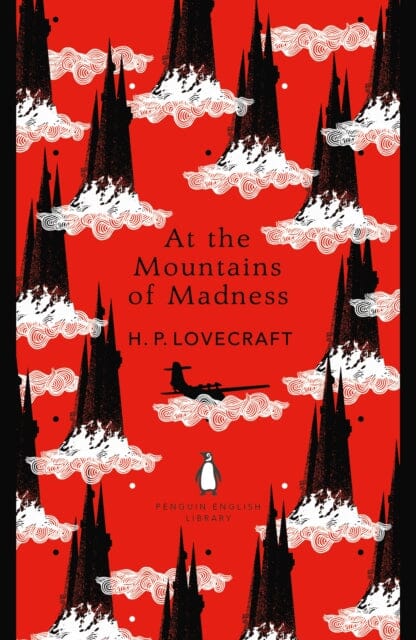 At the Mountains of Madness Extended Range Penguin Books Ltd