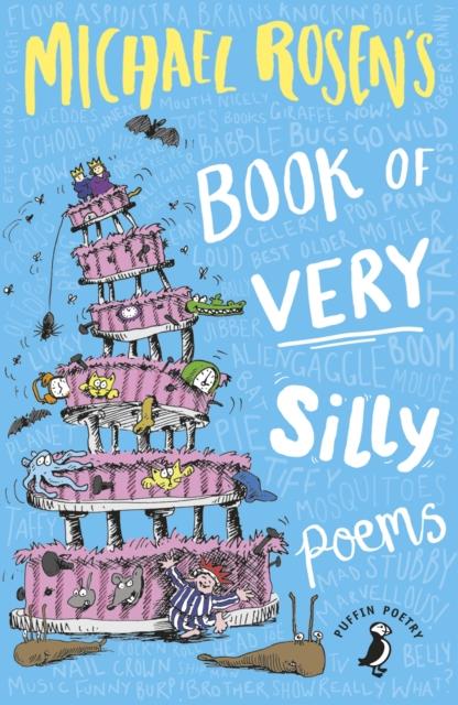 Michael Rosen's Book of Very Silly Poems Popular Titles Penguin Random House Children's UK