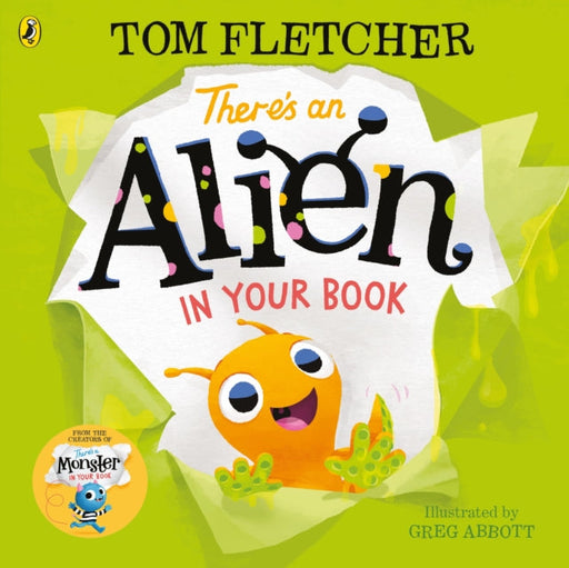 There's an Alien in Your Book by Tom Fletcher Extended Range Penguin Random House Children's UK