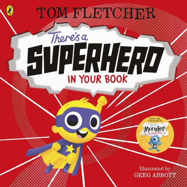 There's a Superhero in Your Book by Tom Fletcher Extended Range Penguin Random House Children's UK