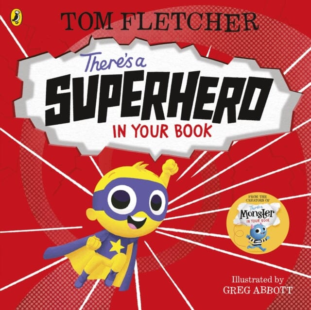 There's a Superhero in Your Book by Tom Fletcher Extended Range Penguin Random House Children's UK