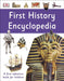 First History Encyclopedia : A First Reference Book for Children Popular Titles Dorling Kindersley Ltd