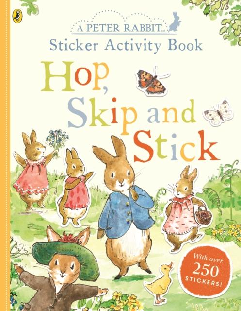 Peter Rabbit Hop, Skip, Stick Sticker Activity Popular Titles Penguin Random House Children's UK