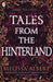 Tales From the Hinterland by Melissa Albert Extended Range Penguin Random House Children's UK