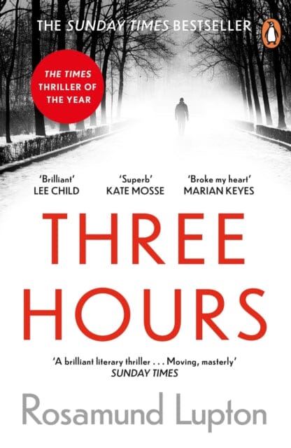 Three Hours by Rosamund Lupton Extended Range Penguin Books Ltd